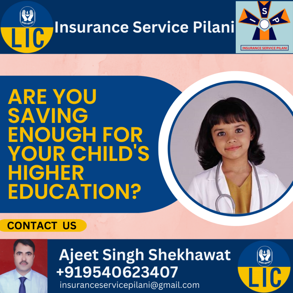 Insurance Service Pilani, Children Plan